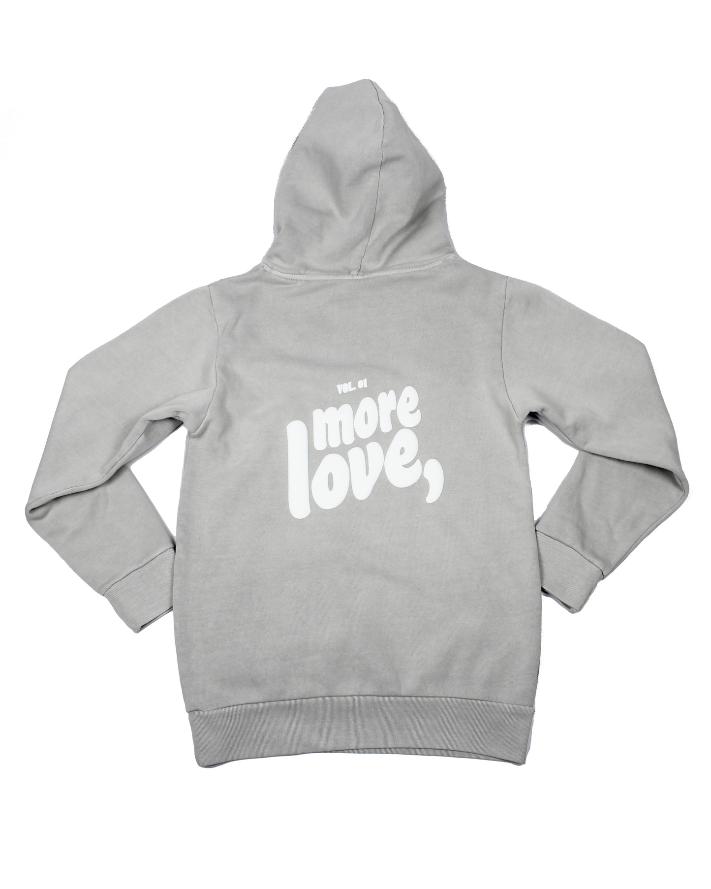 grey hoodie on a white background with text more love,