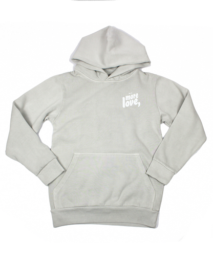 grey hoodie on a white background with text more love,